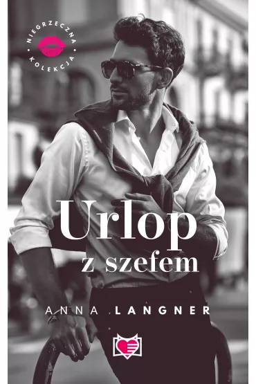 eBook Urlop z szefem. Niegrzeczna kolekcja. Tom 5 mobi epub - Anna Langner