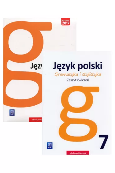 Gramatyka i stylistyka. Podr�cznik i zeszyt �wicze� do j�zyka polskiego dla klasy 7 szko�y podstawowej - Zofia Czarniecka-Rodzik