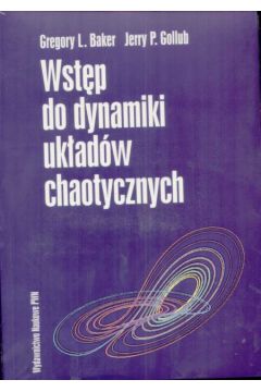 Wst�p do dynamiki uk�ad�w chaot./+dysk.319139/ - Baker Gregory i inni - Baker Gregory i inni