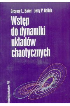 Wst�p do dynamiki uk�ad�w chaot./+dysk.319139/ - Baker Gregory i inni - Baker Gregory i inni