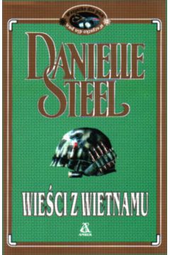 Wie�ci z Wietnamu - Steel Danielle
