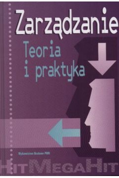 Zarz�dzanie   Teoria i praktyka - Ko�mi�ski Andrzej K. I Piotrowski W�odzimierz - Ko�mi�ski Andrzej K I Piotrowski W�odzimierz