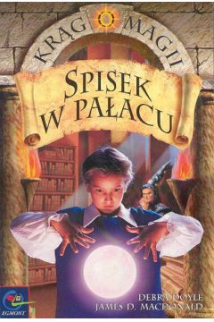 Spisek w pa�acu - Doyle Debra - Debra Doyle