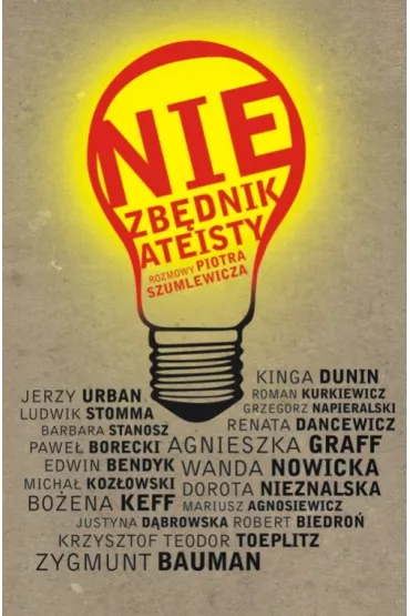 Niezb�dnik ateisty. Rozmowy Piotra Szumlewicza - Piotr Szumlewicz