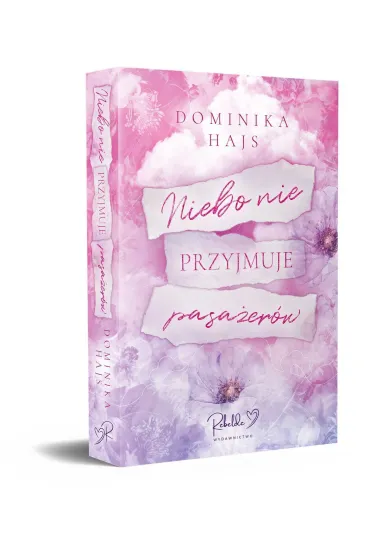 Niebo nie przyjmuje pasa�er�w (ilustrowane brzegi) - Dominika  Hajs