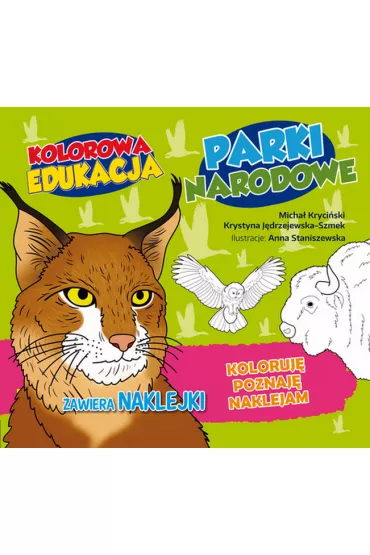 Kolorowa edukacja. Parki narodowe - Micha� Kryci�ski