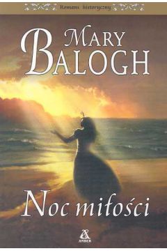 Noc mi�o�ci - Balogh Mary - Mary Balogh