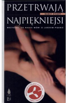 Przetrwaj� Najpi�kniejsi - Etcoff Nancy (twarda oprawa) - Nancy Etcoff