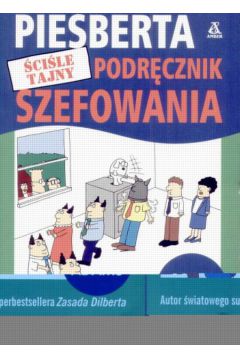 Piesberta Podr�cznik szefowania - Adams Scott - Scott Adams