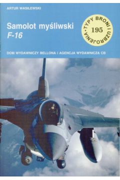 Samolot my�liwski F-16 - Wasilewski Artur - Artur Wasilewski