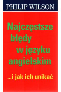 Najcz�stsze b��dy w j�zyku angielskim...i jak ich unika� - Marriott Sarah - Sarah Marriott