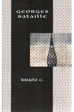 Ksi�dz C. - Bataille Georges - Bataille Georges