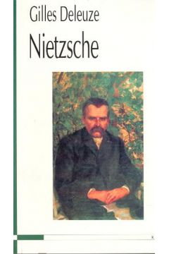 Nietzsche - Deleuze Gilles