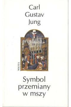 Symbole przemiany - Jung Carl Gustav