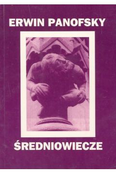 �redniowiecze - Panofsky Erwin - Erwin Panofsky