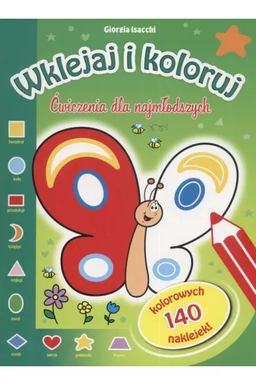 Wklejaj i koloruj �wiczenia dla najm�odszych - Giorgia Isacchi