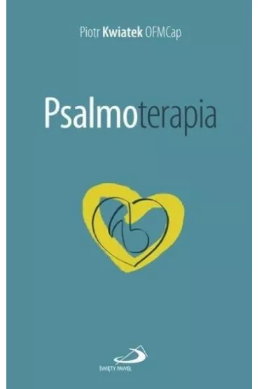 Psalmoterapia - Piotr Kwiatek