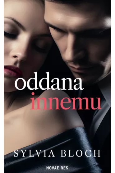 Oddana innemu - Sylvia  Bloch