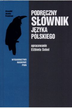Podr�czny s�ownik j�zyka polskiego - Sobol El�bieta (twarda oprawa) - El�bieta Sobol