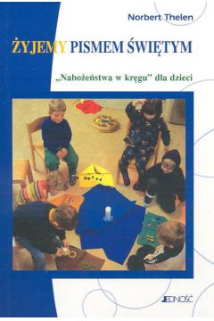 �yjemy Pismem �wi�tym - Thelen Norbert - Norbert Thelen