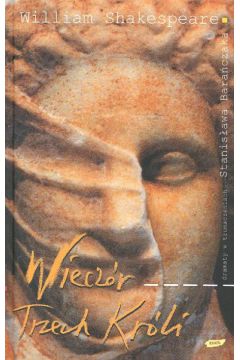 Wiecz�r trzech kr�li - Szekspir William