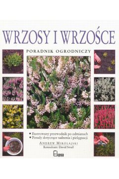 Wrzosy i wrzo�ce - Mikolajski Andrew - Andrew Mikolajski