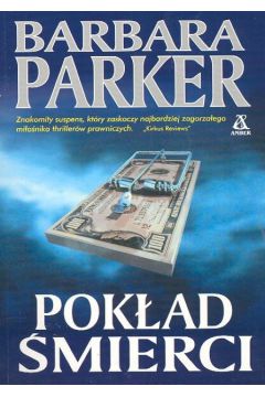 Pok�ad �mierci - Parker Barbara - Parker Barbara