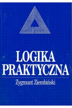 Logika praktyczna - Ziembi�ski Zygmunt - Zygmunt Ziembi�ski