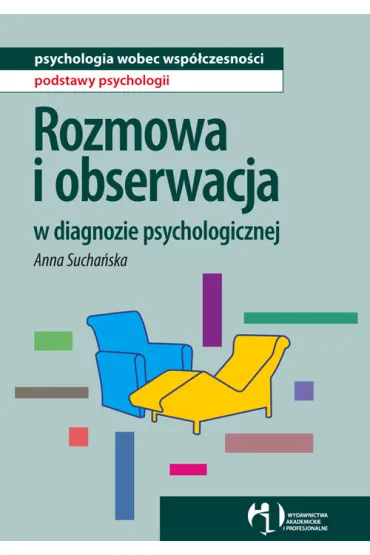 Rozmowa i obserwacja w diagnozie psychologicznej - Anna Sucha�ska