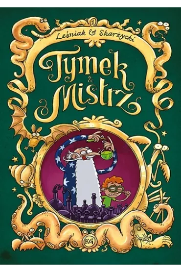 Kr�tkie gatki Tymek i Mistrz. Tom 1 - Rafa� Skar�ycki, Tomasz Le�niak