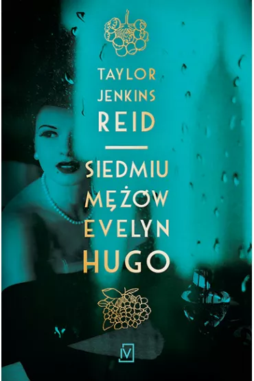 Siedmiu m��w Evelyn Hugo - Taylor Jenkins Reid
