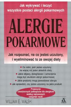 Alergie pokarmowe - Walsh William E. - William E. Walsh
