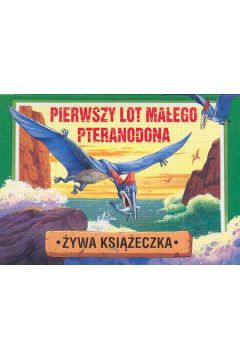 Pierwszy lot ma�ego Pteranodona