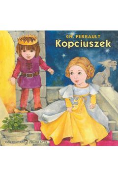 Kopciuszek - Perrault Ch. (twarda oprawa) - Perrault Ch