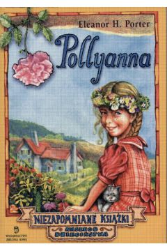 Pollyanna - Porter Eleanor H.