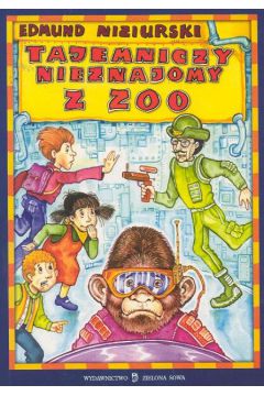 Tajemniczy nieznajomy z zoo - Niziurski Edmund