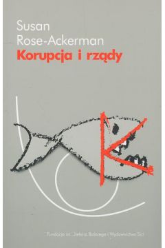 Korupcja i rz�dy - Rose - Acerman Susan - Susan Rose-Acerman