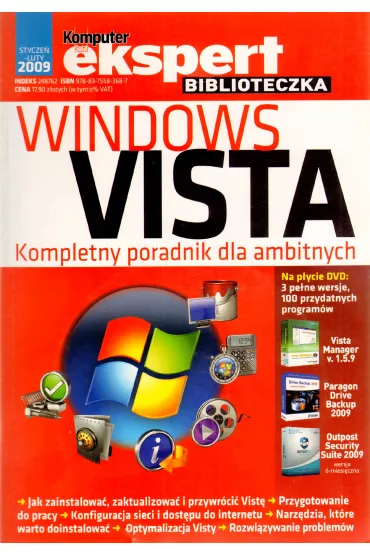 Komputer �wiat. Ekspert 1/2009. Windows Vista. Kompletny poradnik dla ambitnych + CD