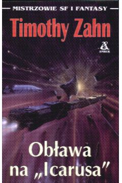 Ob�awa na "Icarusa" - Zahn Timothy - Timothy Zahn