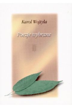 Poezje wybrane - Wojty�a Karol