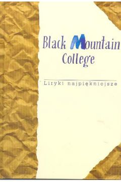 Liryki najpi�kniejsze Black Mountain College