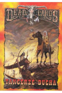 Deadlands Tancerze ducha