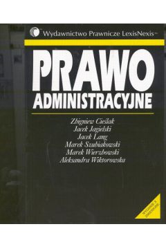 Prawo administracyjne - Wierzbowski Marek (red.) - Marek Wierzbowski