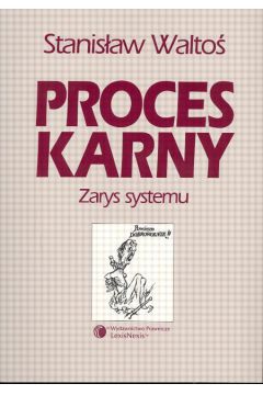 Proces karny - Walto� Stanis�aw - Stanis�aw Walto�