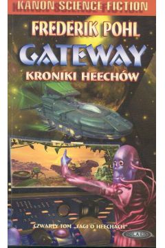 Gateway Kroniki Heech�w - Pohl Frederik - Pohl Frederik