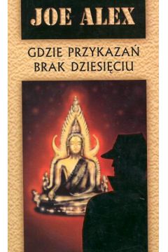 Gdzie przykaza� brak dziesi�ciu - Alex Joe