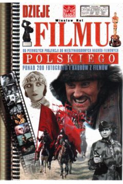 Dzieje filmu polskiego - Kot Wies�aw (twarda oprawa) - Wies�aw Kot