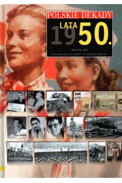 Lata 1950 - Kot Wies�aw - Wies�aw Kot
