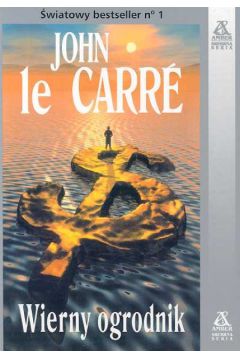 Wierny ogrodnik - le Carre john - John Carre