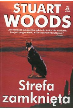 Strefa zamknieta - Woods Stuart - Stuart Woods